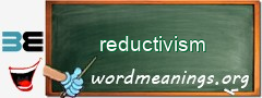 WordMeaning blackboard for reductivism